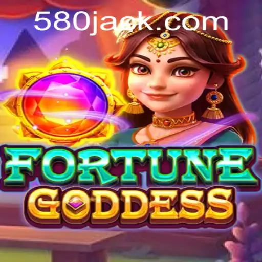 FORTUNEGODDESS: Descubra o Novo Jogo Popular da 580.COM